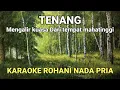 Download Lagu Tenang - Gms Live Karaoke Lagu Rohani Lirik Nada Pria
