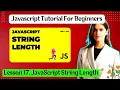 Lesson 17 JavaScript String Length -