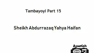 sheikh abdurrazaq yahya haifan tambayoyi part 15