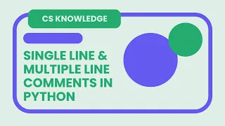 Practical Single Line and Multiple Line Comments Python Aga Khan Board AKUEB CS Knowledge
