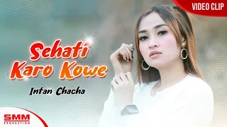 Lirik Lagu Intan Chacha - Sehati Karo Kowe (Dj Kentrung)