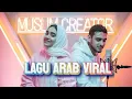 Download Lagu Full Album Lagu Arab santai Viral Tiktok Terbaru 2025 II Best Arabic Relax Music #laguarabterbaru