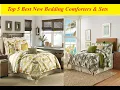 Top 5 Best Bedding Comforters Sets You Must Have New High Quality Best Bedding Comforters Sets