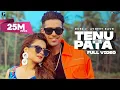 Lagu TENU NI PATA : GURI (Official Video) Avneet Kaur | Sukhe | Satti Dhillon | GK Digital | Geet MP3
