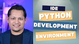 Development Environment in Python - IDE Python for Everyone Tutorial 2