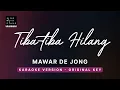 Download Lagu Tiba-tiba Hilang - Mawar de Jongh (Original Key Karaoke) - Piano Instrumental Cover with Lyrics