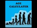 EduHacks 2024 - Age Calculator App Using Html css and Javascript