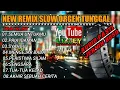 Remix slow orgen tunggal pilihan || mix dut orgen tunggal || @KDJAPRILARSENIO