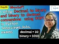 Day26 Decimal to binary and binary to decimal Conversions in Target45Telugu