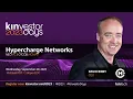 Hypercharge Networks Presenting at the 2023 Kinvestor Days Conference