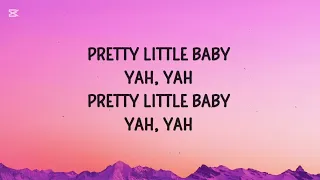 pretty little baby lyrics loop around 10 minutes