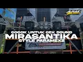 Download Lagu DJ MIRASANTIKA TERBARU‼️STYLE BAS NGUK NGUK VIRAL