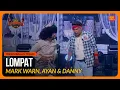 [Persembahan Penuh] LOMPAT - Muzikal Lawak Superstar 5 Minggu 6