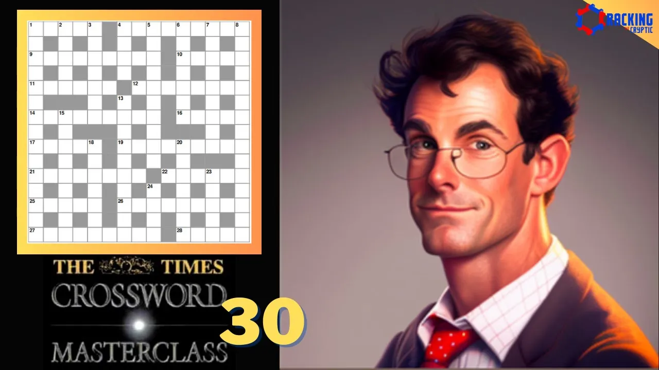 The Times Crossword Friday Masterclass: Episode 30