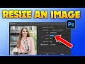 How to resize an image in photoshop 2026 New Method