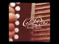 Celso Piña & Cafe tacuba: Aunque no sea conmigo.