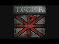 Disciple - O God Save Us All (Pseudo Video)