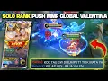 Lagu SOLO RANK SAMBIL PUSH MMR VALENTINA!! SEGAMPANG INI TERNYATA PUSH SOLO DI IMO 🔥