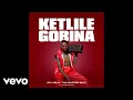 Download Lagu 071 Nelly The Master Beat - Ketlile gobina (Official Audio) ft. Tsubi London