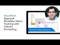 SharePoint Approval Workflow Status Tracking with Column Formatting