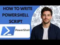 How to Write a PowerShell Script Full Guide 2026