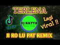 Download Lagu DJ Terlena - Ji Ro Lu Pat TikTok Remix - santuy ( ikeh nurjana)