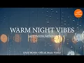 Download Lagu JAZZ BGMS  - Warm Night Vibes (Official Music Video)