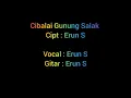 Download Lagu Cibalai Gunung Salak | Cipt : Erun S | Vocal : Erun S | Gitar : Erun S