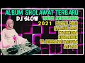 Download Lagu Mix - Album SHOLAWAT TERBARU 2021 Versi DJ Angklung