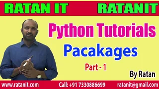 Learn Python Tutorials Pacakages Part - 1 by Ratan sir