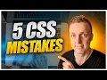 Common CSS Mistakes - Stop Doing This