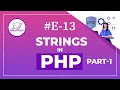 E-13 - Strings in PHP