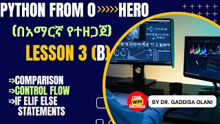 Python programming Lesson 3B practical if else and if elif else
