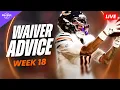 Fantasy Football Waiver Wire Advice Players to Add Drop for The Championship Week 18
