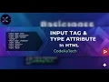 Input Tags Type Attribute in Form HTML Full Course CodeXaTech