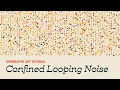 Confined Looping Noise Generative Art Add-On Tutorial