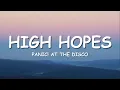 Download Lagu Panic! At the Disco - High Hopes (Lyrics)