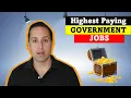 What s the Highest Salary You Can Get in a Government Job