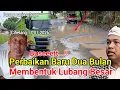 Lagu MEMBENTUK LUBANG BESAR‼️PERBAIKAN BARU DUA  BULAN.