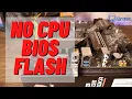 How to Flash Your BIOS Without a CPU RAM or GPU