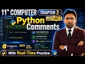 Python Comments 11th Class Computer Science Chapter 2 Python Programming Syntax Qais Ali Khan