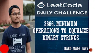3666 Minimum Operations to Equalize Binary Strings Solve using maths Leetcode Daily Challenge