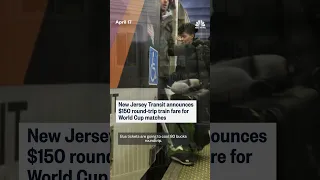 New Jersey Transit announces 150 round-trip train fare for World Cup matches