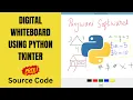 Digital WhiteBoard using Python Tkinter Download Free Source Code