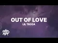 Download Lagu Lil Tecca - Out Of Love (Lyrics)