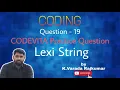 CODING Question - 19 CODEVITA Practice Question Lexi String