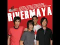Umaaraw, Umuulan - Rivermaya