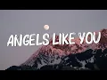 Lagu Angels Like You - Miley Cyrus (Lyrics) || Troye Sivan, Justin Bieber (Mix Lyrics)