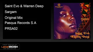 saint evo u0026 warren deep sargam original mix 