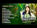 Download Lagu Leona Zhen - Full Album Viral 2025 || NO IKLAN